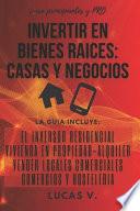 Invertir En Bienes Raices