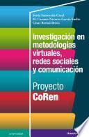 Investigación en metodologías virtuales, redes sociales y comunicación