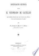Investigacion historica sobre el vizcondado de Castellbó ; con datos inéditos de los condes de Urgell y de los vizcondes de Ager