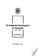 Investigación participativa en Venezuela, 1973-1991