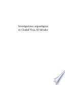 Investigaciones arqueológicas en Ciudad Vieja, El Salvador