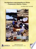 Investigaciones Arqueomagneticas en Mexico