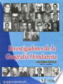 Investigadores de la geografía hondureña