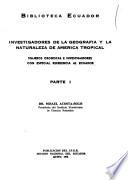 Investigadores de la geografía y la naturaleza de América tropical