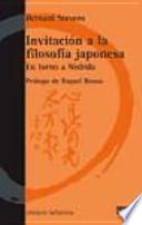 Invitación a la filosofía japonesa : en torno a Nishida