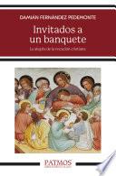 Invitados a un banquete