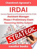IRDAI Assistant Manager Exam PDF-Insurance Regulatory and Development Authority of India Assistant Manager Phase I-Preliminary Exam Reasoning Ability Subject PDF eBook