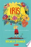 Iris y las semillas mágicas