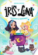 Iris y Luna: cuidadoras de cachorritos mágicos 2 - ¡Pociones a montones!