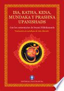Isa, Katha, Kena, Mundaka y Prashna Upanishads