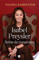 Isabel Preysler, Reina de Corazones (Actualizado) / Isabel Preysler: Queen of He Arts