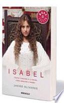 Isabel : todos conocen a la reina, pero ninguno a Isabel