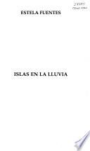 Islas en la lluvia
