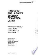 Itinerario por la danza escénica de América Latina