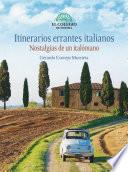 Itinerarios errantes italianos