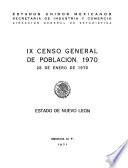 IX Censo General de Población 1970. 28 de enero de 1970. Estado de Nuevo León