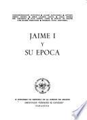 Jaime I y su época