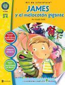 James y el melocotón gigante - Kit de Literatura Gr. 3-4