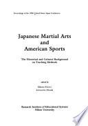 Japanese Martial Arts and American Sports