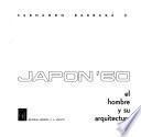 Japón '60 [i.e. sesenta]