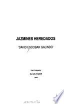 Jazmines heredados