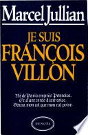 Libro Je suis François Villon
