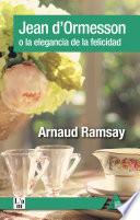Jean d'Ormesson o la elegancia de la felicidad