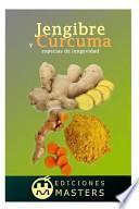 Jengibre y cúrcuma