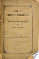 Jeografia Fisica i Politica de las provincias de la Nueva Granada por la Comision Corografica ... Provincias del Socorro, Velez, Tunja i Tundama