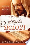 Jesús en el Siglo 21