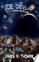 Joe Devlin: En la Sombra de la Luna
