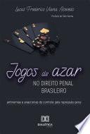 Libro Jogos de azar no Direito Penal brasileiro