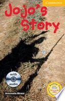 Jojo's Story Level 2 Elementary/Lower Intermediate Book and Audio CD Pack