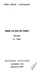 Jorge; o, El hijo del pueblo