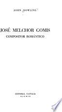 José Melchor Gomis, compositor romántico