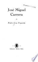 Jose Miguel Carrera