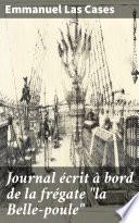 Journal écrit à bord de la frégate la Belle-poule