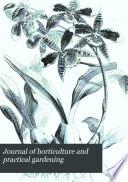 Journal of Horticulture and Practical Gardening