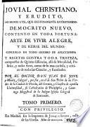 Jovial christiano y erudito, no menos util, que gustosamente entretenido