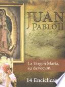 Juan Pablo II El Papa Peregrino