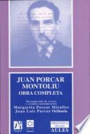 Juan Porcar Montoliu. Obra Completa.