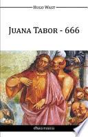 Juana Tabor - 666