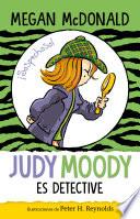 Judy Moody es detective (Colección Judy Moody 9)