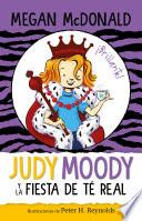 Judy Moody y la fiesta de té real