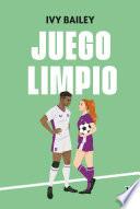 Juego limpio