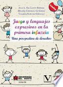 Juego y lenguajes expresivos en la primera infancia