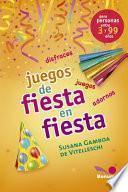 Juegos de fiesta en fiesta