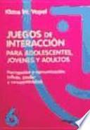 Juegos de interacción para adolescentes, jóvenes y adultos 6