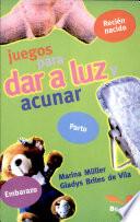 Juegos para dar a luz y acunar