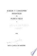 Juegos y canciones infantiles de Puerto Rico